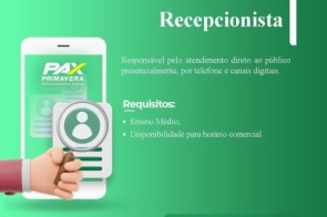 Pax Primavera abre vaga para recepcionista em Itaporã