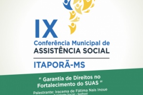 Itaporã realizará Conferencia Municipal de Assistência Social no dia 7 de Julho